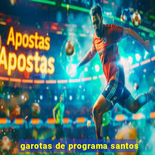 garotas de programa santos